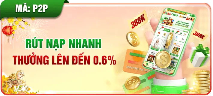 cm88 rút nạp nhanh thường tới 0.6%